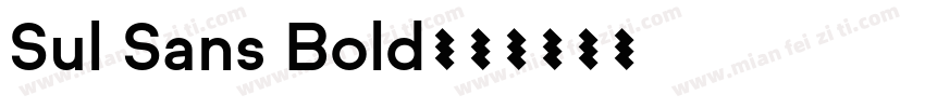 Sul Sans Bold字体转换